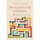 Immigration Canada: Evolving Realities and Emerging Challenges in a Postnational World