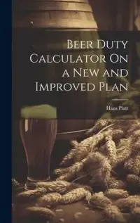 在飛比找博客來優惠-Beer Duty Calculator On a New 