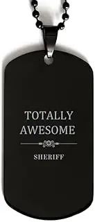 Engraved Black Dog Tag - Sheriff Gifts for Him - Totally Awesome Law Enforcement Officer - Unique Birthday Present for Police Officer and Sheriff Deputy, Aluminum, Cubic Zirconia