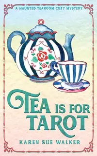 在飛比找誠品線上優惠-Tea is for Tarot: A Haunted Te