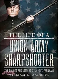 在飛比找三民網路書店優惠-The Life of a Union Army Sharp