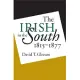 The Irish in the South, 1815-1877