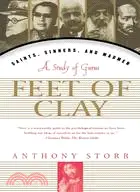 在飛比找三民網路書店優惠-Feet of Clay: Saints, Sinners,