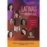 LATINAS IN THE WORKPLACE: AN EMERGING LEADERSHIP FORCE