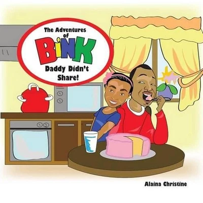 Daddy Didn't Share by Alaina Christine (English) Paperback Book