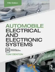 Automobile Electrical and Electronic Systems by Tom Denton (English) Paperback B