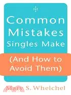 在飛比找三民網路書店優惠-Common Mistakes Singles Make (