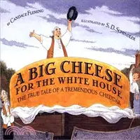 在飛比找三民網路書店優惠-A Big Cheese for the White Hou