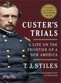 在飛比找三民網路書店優惠-Custer's Trials ─ A Life on th