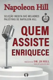 Quem Assiste Enriquece by Napoleon Hill Paperback Book