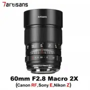 7Artisans 60mm F2.8 Macro 2X Full Frame Lens for Sony E Canon RF Nikon Z Mount