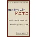 TUESDAYS WITH MORRIE/MITCH ALBOM【禮筑外文書店】