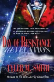 Day of Resistance by Tyler M. Smith [Paperback]