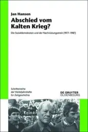 Abschied vom Kalten Krieg?: Die Sozialdemokraten Und Der Nachrustungsstreit (197