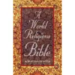 A WORLD RELIGIONS BIBLE