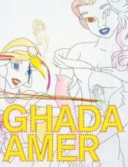 Ghada Amer by Laurie Ann Farrell [Hardback]