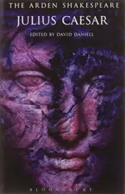 JULIUS CAESAR (ARDEN SHAKESPEARE) By William Shakespeare & David Daniell **NEW**