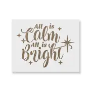 All is Calm Stencil - Durable & Reusable Mylar Stencils