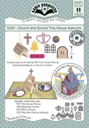 Karen Burniston Church and School Tiny House Add-ons Die 11pc : December 2022 R