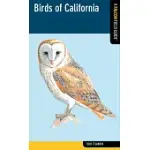 BIRDS OF CALIFORNIA: A FALCON FIELD GUIDE