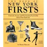 THE BOOK OF NEW YORK FIRSTS