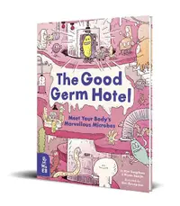 在飛比找誠品線上優惠-The Good Germ Hotel: Meet Your