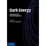 DARK ENERGY: OBSERVATIONAL AND THEORETICAL APPROACHES