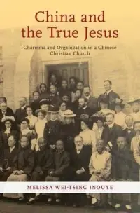 在飛比找博客來優惠-China and the True Jesus: Char
