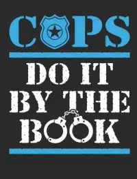 在飛比找博客來優惠-Cops Do It By The Book: Police