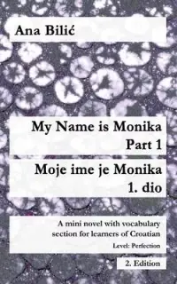 在飛比找博客來優惠-My Name is Monika - Part 1 / M