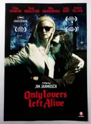 Only Lovers Left Alive Jim Jarmusch Tilda Swinton Movie Film Flyer Mini Poster
