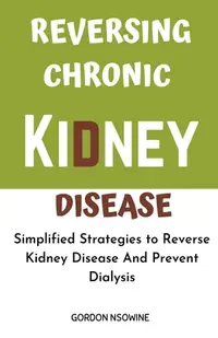 在飛比找誠品線上優惠-Reversing Chronic Kidney Disea