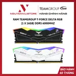 DDR5 TEAMGROUP T-FORCE DELTA RGB 16GB DVD5 6000MHZ 內存 - 正品