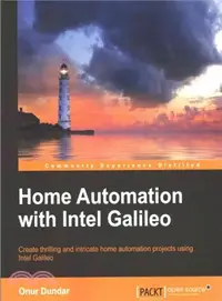 在飛比找三民網路書店優惠-Home Automation With Intel Gal