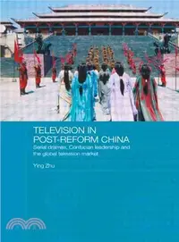 在飛比找三民網路書店優惠-Television in Post-Reform Chin