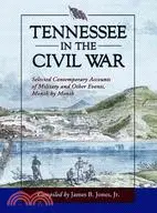 在飛比找三民網路書店優惠-Tennessee in the Civil War ─ S