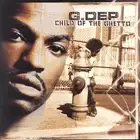G. Dep - Child of the Ghetto (CD) **SEALED**