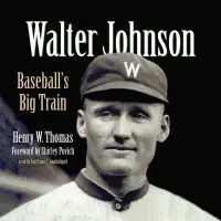 在飛比找博客來優惠-Walter Johnson: Baseball’s Big