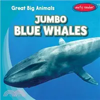 在飛比找三民網路書店優惠-Jumbo Blue Whales