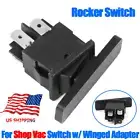Black For Shop Vac Under Push Button On/Off Rocker Switch with Winged Adapter US