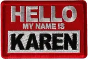 BRAND NEW HELLO MY NAME IS KAREN FUNNY BIKER IRON ON PATCH