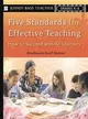FIVE STANDARDS FOR EFFECTIVE TEACHING: HOW TO SUCCEED WITH ALL LEARNERS, GRADES K-8