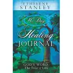 40-DAY HEALING JOURNAL: GOD’S WORD: THE TREE OF LIFE