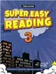 Super Easy Reading 3 (MP3 + Digital With CD-Rom) 3/e Weintraub、Janzen、Foster、Anderson Compass Publishing