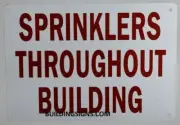 SPRINKLERS Throughout Building Sign (White, Aluminum 7X10) -REF24-1027