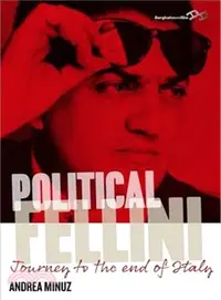 在飛比找三民網路書店優惠-Political Fellini ― Journey to