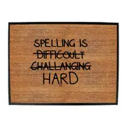 Spelling Is Hard - Funny Novelty Doormat Man Cave Floor mat