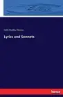 Lyrics and Sonnets by Edith Matilda Thomas (English) Paperback Book