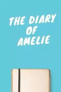 在飛比找博客來優惠-The Diary Of Amelie A beautifu