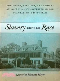 在飛比找三民網路書店優惠-Slavery Before Race ─ European